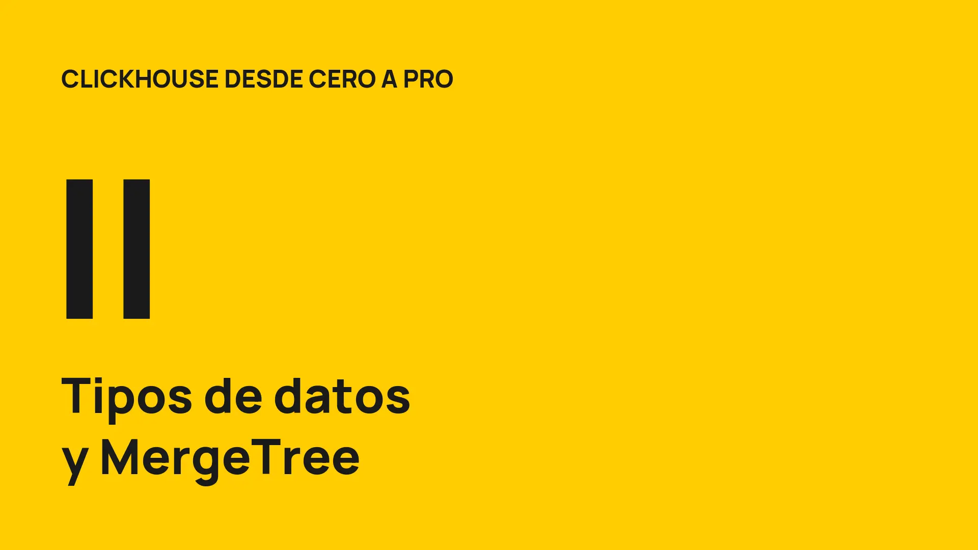 ClickHouse desde cero (II): tipos de datos y MergeTree