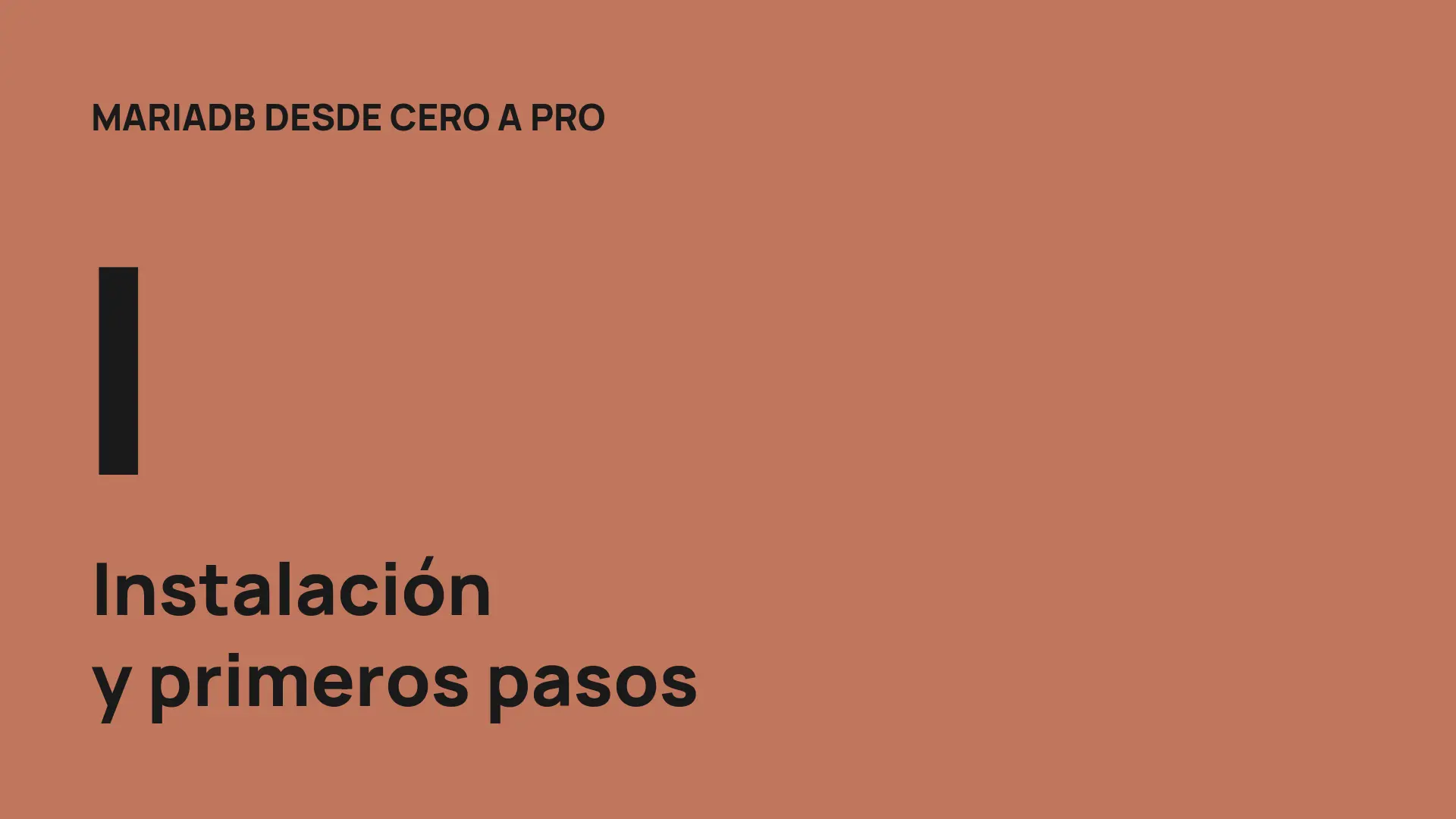 MariaDB desde cero (I): instalación y primeros pasos