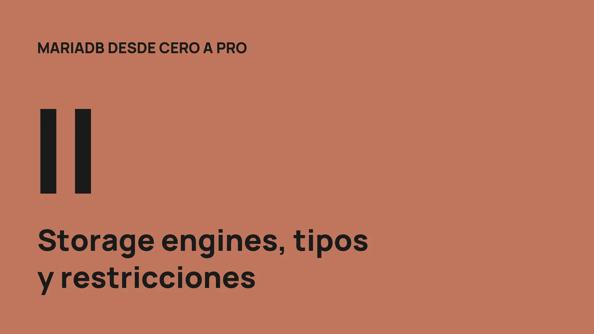 MariaDB desde cero (II): storage engines, tipos y restricciones