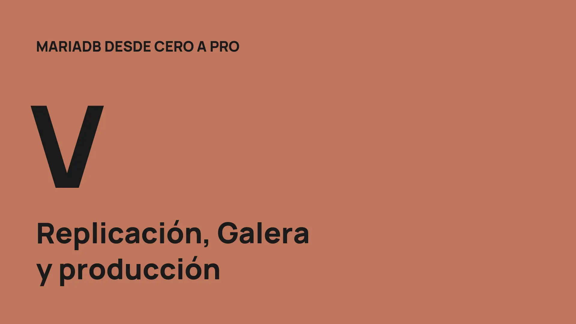 MariaDB desde cero (V): replicación, Galera y producción